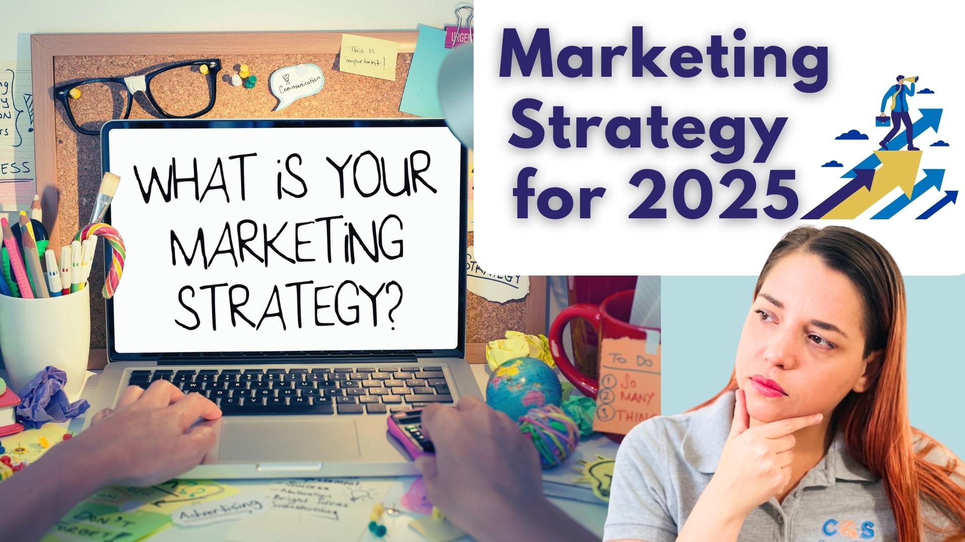 You are currently viewing Trailblazing Digital Marketing Strategy for 2025: This Will Rewrite the Rulebook!