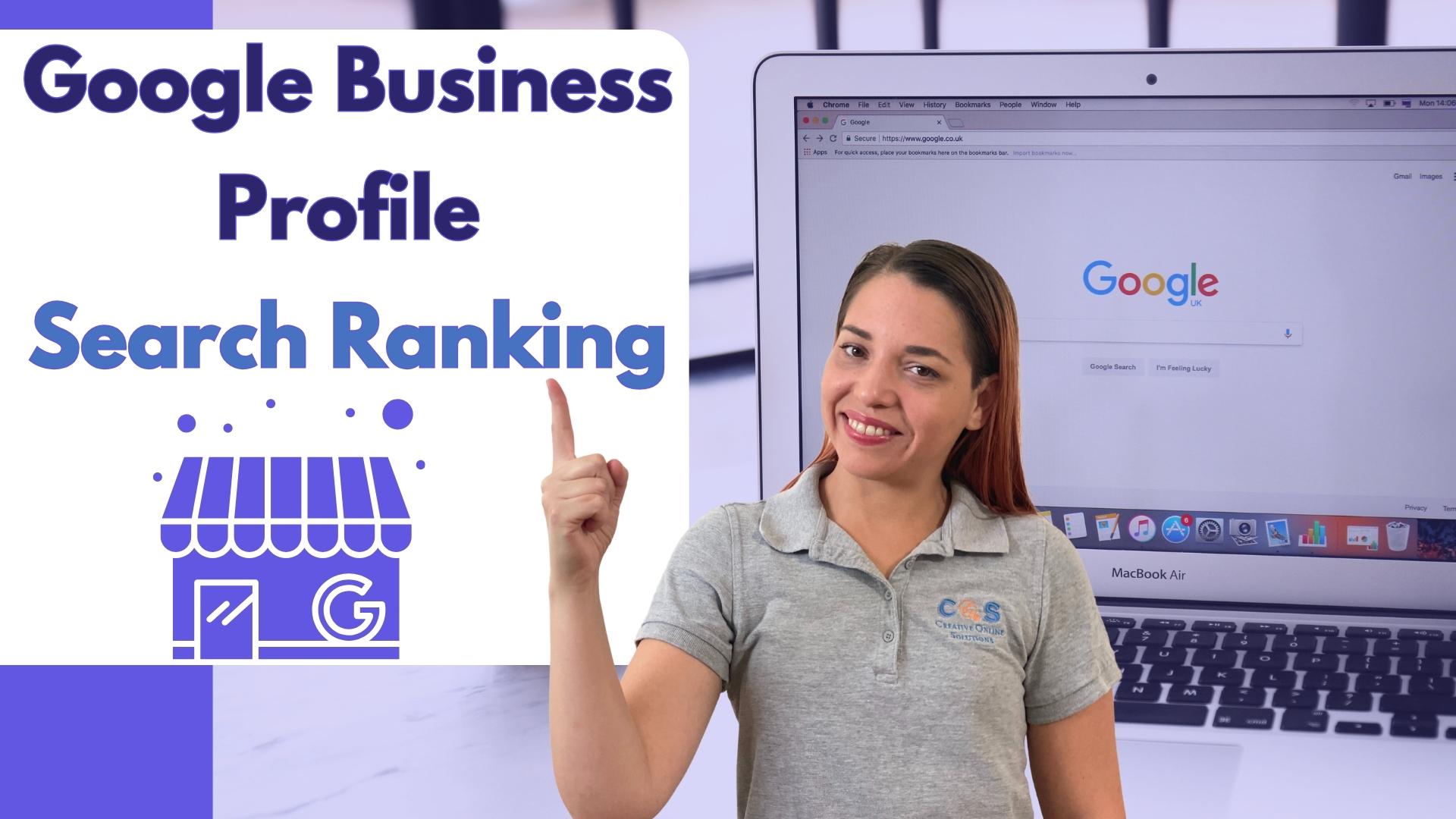 You are currently viewing How Does a Google Business Profile Impact Search Ranking?