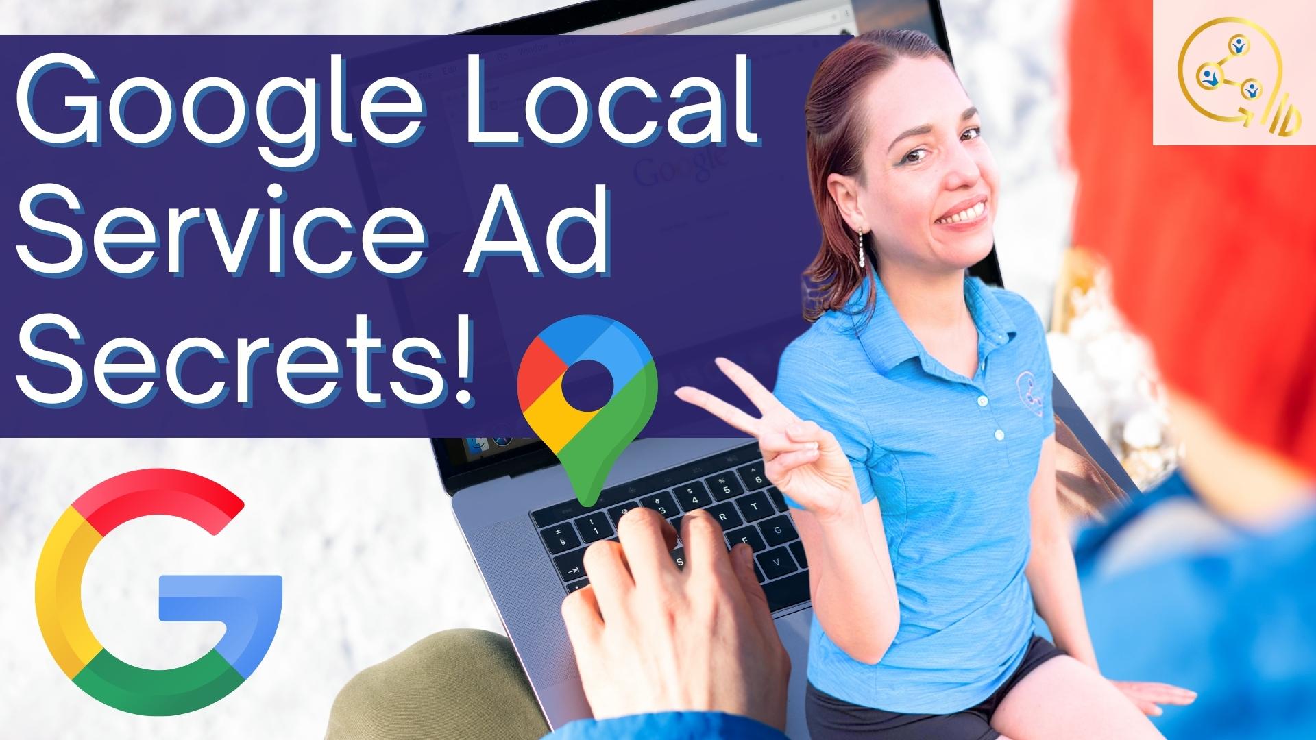 You are currently viewing 2025 Local Service Ads (LSA) Expert Secrets You Need To Know!
