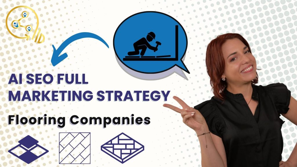 AI‑Powered SEO Strategies for Flooring Companies: How to Outrank Competitors and Get More Local Leads